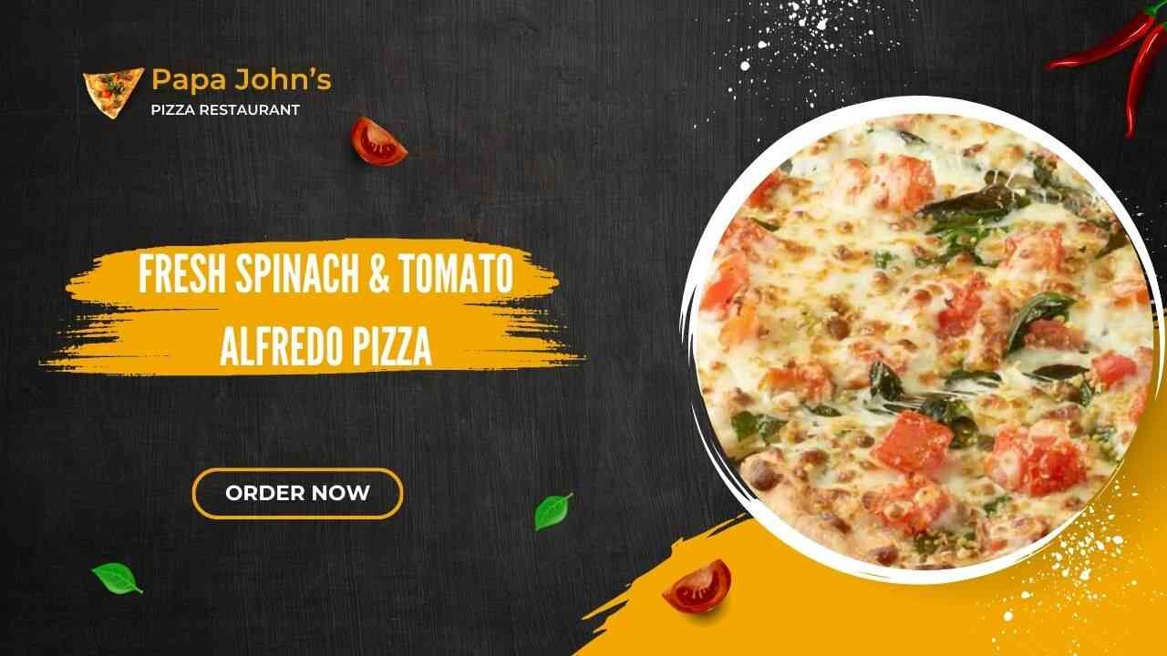 Papa John’s Fresh Spinach & Tomato Alfredo Pizza