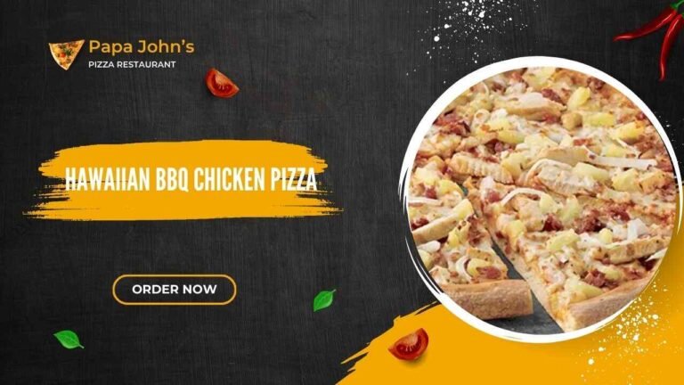 Papa John’s Hawaiian BBQ Chicken Pizza
