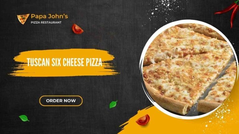 Papa John’s Tuscan Six Cheese Pizza
